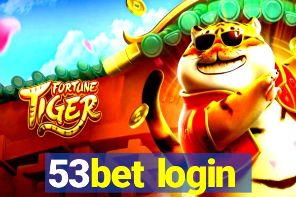 53bet login